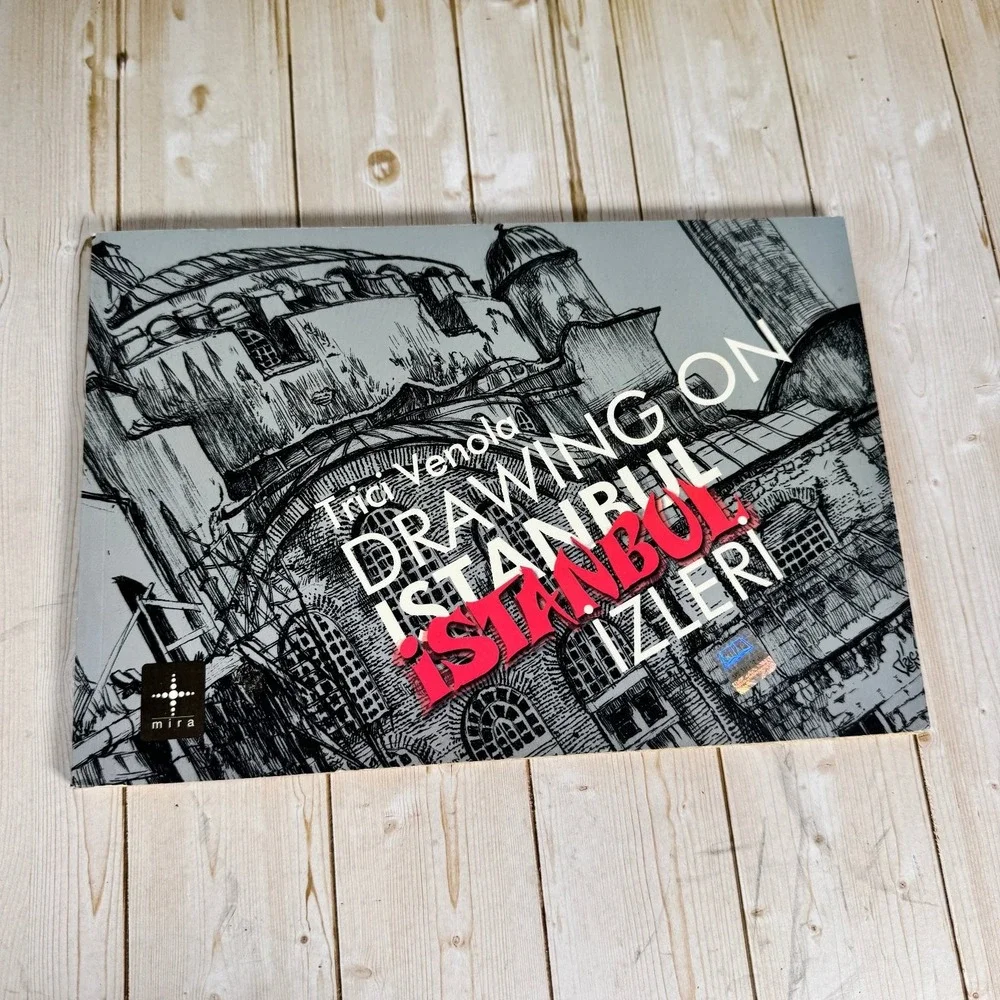 Drawing on Istanbul Trici Venola 2008 First Edition Art Sketch Travel